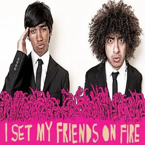 I Set My Friends On Fire : I Set My Friends on Fire